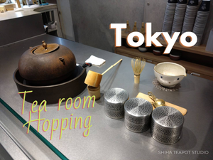 TOKYO SHIBUYA  Japanese Tea cafés and Tea Room Hopping