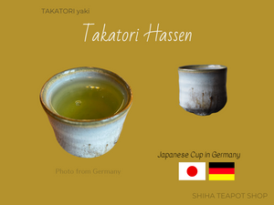 I am So Happy. So Beautiful! Takatori-Hassen (From Germany)