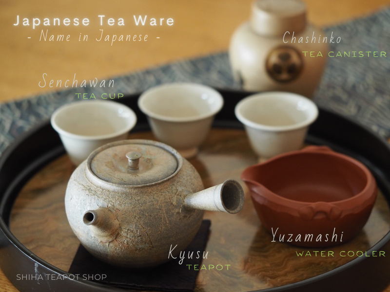 Name of Japanese Tea Ware for Green Tea Brewing