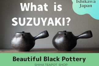 What is Suzu-yaki? Beautiful Black Pottery in Japan, woke up from a 500-year sleep